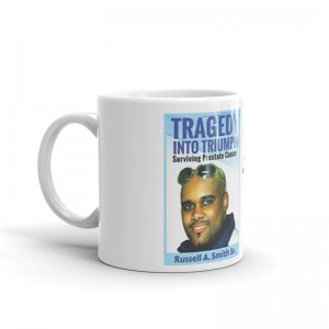 Russell Smith's Tragedy Into Triumph Mug